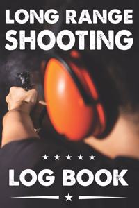 Long Range Shooting Log Book