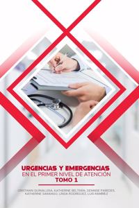 Urgencias y Emergencias en el Primer Nivel de Atención