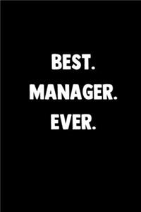 Best. Manager. Ever.