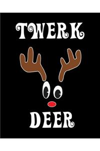 Twerk Deer