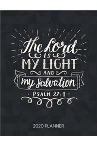 The Lord Is My Light And My Salvation Psalm 27