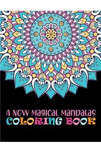New Magical Mandalas Coloring Book