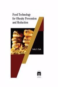 Food Technology for Obesity Prevention and Reduction