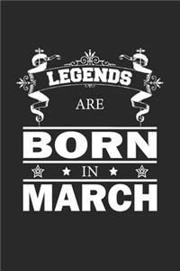Legends Are Born In March