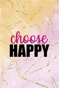 Choose Happy