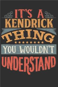 It's A Kendrick Thing You Wouldn't Understand