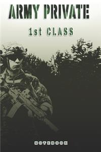 Army Private 1st Class Notebook
