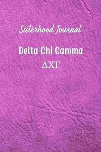 Sisterhood Journal Delta Chi Gamma