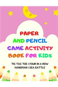 Paper And Pencil Game Activity Book For Kids
