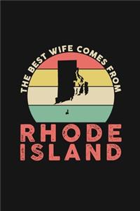 The Best Wife Comes From Rhode Island