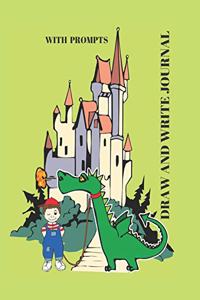 Draw and Write Journal - with prompts