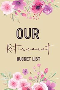 Our Retirement Bucket List