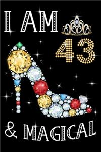 I Am 43 & Magical!