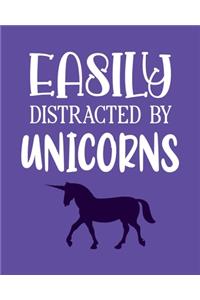 Easily Distracted By Unicorns