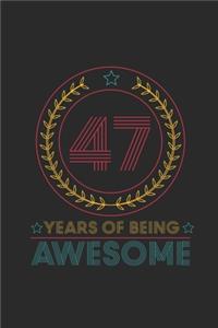47 Years Of Being Awesome