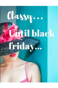 Black friday Classy