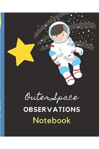 Outer Space Observations Notebook