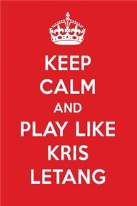 Keep Calm and Play Like Kris Letang