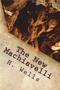 The New Machiavelli