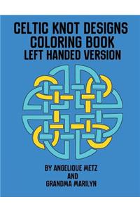 Celtic Knot Designs Coloring Book