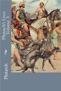 Plutarch's Lives Volume 3