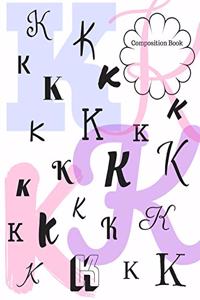 K Composition Book: Initial Letter K Notebook School Journal Pink Purple Blue 7.44" x 9.69" 150 Pages Wide Ruled