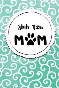 Shih Tzu Mom