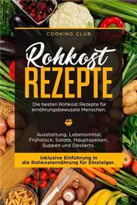 Rohkost Rezepte