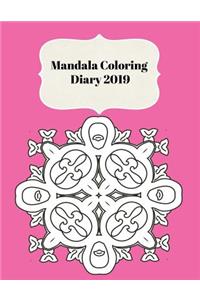 Mandala Coloring Diary 2019