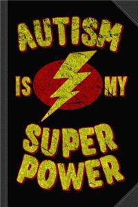 Girls Autism Is My Super Power Vintage Journal Notebook