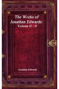 Works of Jonathan Edwards