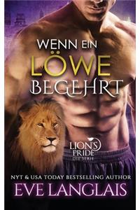 Wenn ein Löwe Begehrt