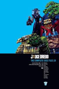 Judge Dredd: The Complete Case Files 28