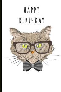 Happy Birthday: Cat Themed Birthday Journal and Memories Book, Can Be Used as a Guestbook and Keepsake