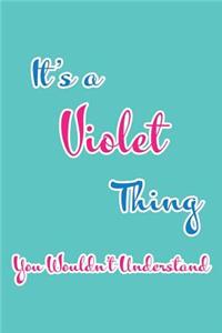 It's a Violet Thing You Wouldn't Understand
