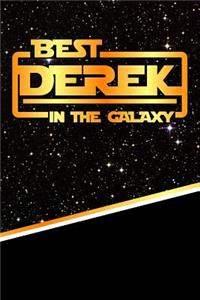 The Best Derek in the Galaxy