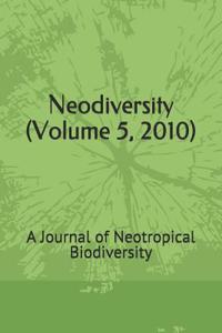 Neodiversity (Volume 5, 2010)