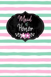 Maid of Honor