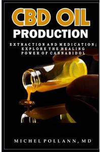 CBD Oil Production