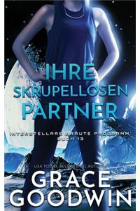 Ihre skrupellosen Partner