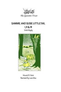 Sammie and Susie Littletail I, II, & III