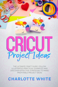 Cricut Project Ideas