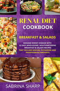 Renal Diet Cookbook - Breakfast and Salads