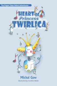 Heart of Princess Twirlica