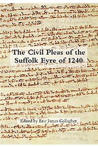 The Civil Pleas of the Suffolk Eyre of 1240