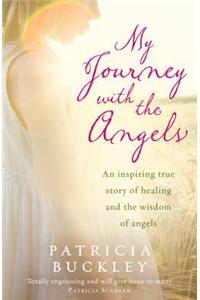 My Journey with the Angels