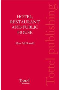 Hotel, Restaurant and Public House Law