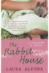 The Rabbit House