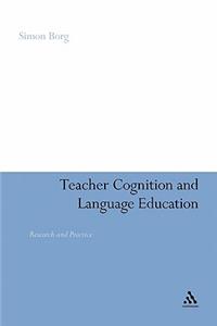 Teacher Cognition and Language Education