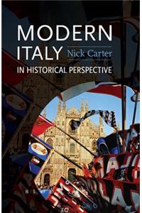 Modern Italy in Historical Perspective